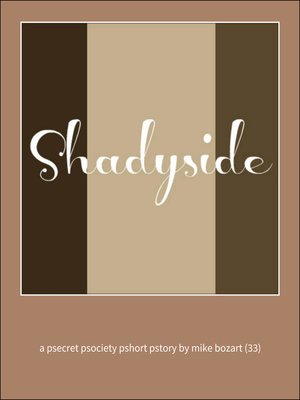 cover image of Shadyside